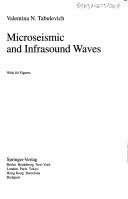 Microseismic and infrasound waves by V. N. Tabulevich