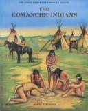 Cover of: The Comanche Indians