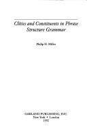 Cover of: Clitics and constituents in phrase structure grammar