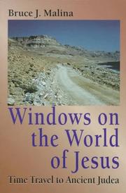 Windows on the world of Jesus by Bruce J. Malina