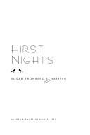 Cover of: First nights by Susan Fromberg Schaeffer