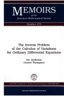 Cover of: inverse problem of the calculus of variations for ordinary differential equations | Anderson, Ian