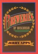 Cover of: Breweries of Wisconsin