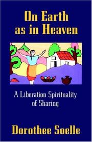 Cover of: On Earth as in heaven: a liberation spirituality of sharing