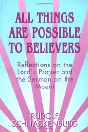 All things are possible to believers by Rudolf Schnackenburg