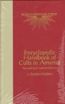 Encyclopedic handbook of cults in America by Melton J. Gordon.