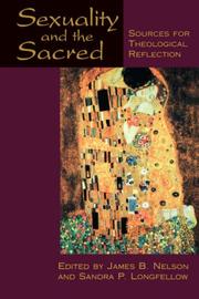 Cover of: Sexuality and the sacred: sources for theological reflection