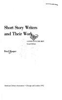 Cover of: Short story writers and their work: a guide to the best