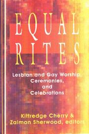 Cover of: Equal Rites: Lesbian and Gay Worship, Ceremonies, and Celebrations