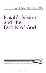 Cover of: Isaiah's vision and the family of God by Katheryn Pfisterer Darr
