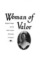Woman of valor by Ellen Chesler