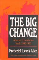 Cover of: The big change by Frederick Lewis Allen