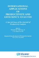 Cover of: International applications of productivity and efficiency analysis: a special issue of the Journal of productivity analysis