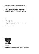 Cover of: Metallic surfaces, films, and coatings