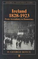 Cover of: Ireland, 1828-1923: from ascendancy to democracy