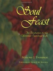 Cover of: Soul feast by Thompson, Marjorie J.