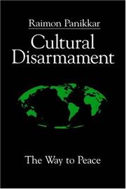 Cover of: Cultural Disarmament: The Way to Peace