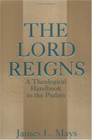 The Lord Reigns by James Luther Mays