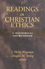 Cover of: Readings in Christian ethics by edited by J. Philip Wogaman and Douglas M. Strong.