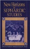 Cover of: New horizons in Sephardic studies by edited by Yedida K. Stillman and George K. Zucker.