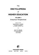 Cover of: The Encyclopedia of higher education by editors-in-chief, Burton R. Clark and Guy R. Neave.