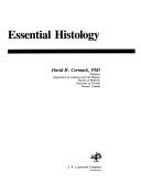 Cover of: Essential histology by David H. Cormack