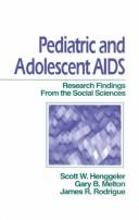 Cover of: Pediatric and Adolescent AIDS | Henggeler, Scott W.
