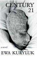 Cover of: Century 21: a novel