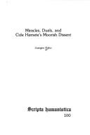 Cover of: Miracles, duels, and Cide Hamete's moorish dissent by Juergen Hahn