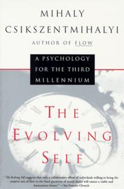 Cover of: The Evolving Self by Mihaly Csikszentmihalyi