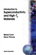 Cover of: Introduction to superconductivity and high-Tc materials