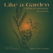 Like a garden by Sara Covin Juengst
