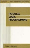 Parallel logic programming by Akikazu Takeuchi