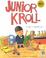 Cover of: Junior Kroll