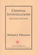 Criminal investigation by Michael Palmiotto