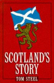 Cover of: Scotland's Story by Tom Steel, Tom Steel