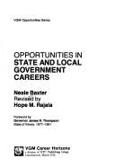 Cover of: Opportunities in state and local government careers by Neale Baxter