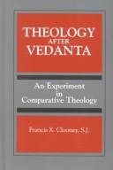 Cover of: Theology after Vedānta: an experiment in comparative theology