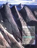 Cover of: Physical geography of the global environment | Harm J. De Blij