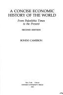 Cover of: A Concise Economic History of the World by Rondo Cameron