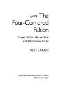 Cover of: The four-cornered falcon: essays on the interior West and the natural scene