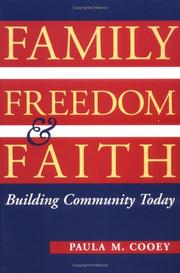 Cover of: Family, freedom, and faith by Paula M. Cooey
