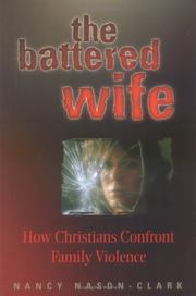 Cover of: The battered wife: how Christians confront family violence