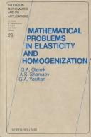 Cover of: Mathematical problems in elasticity and homogenization