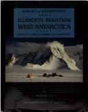 Cover of: Geology and paleontology of the Ellsworth Mountains, West Antarctica