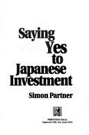 Saying yes to Japanese investment by Simon Partner