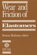 Wear and friction of elastomers