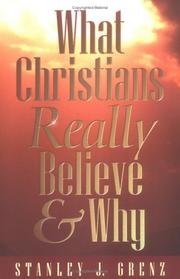 Cover of: What Christians really believe--and why