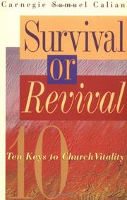 Cover of: Survival or revival: ten keys to church vitality