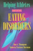 Cover of: Helping athletes with eating disorders
